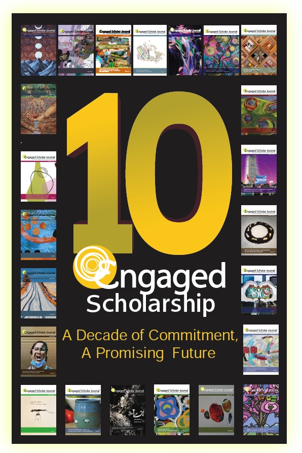 Engaged Scholarship: A Decade of Commitment, A Promising Future